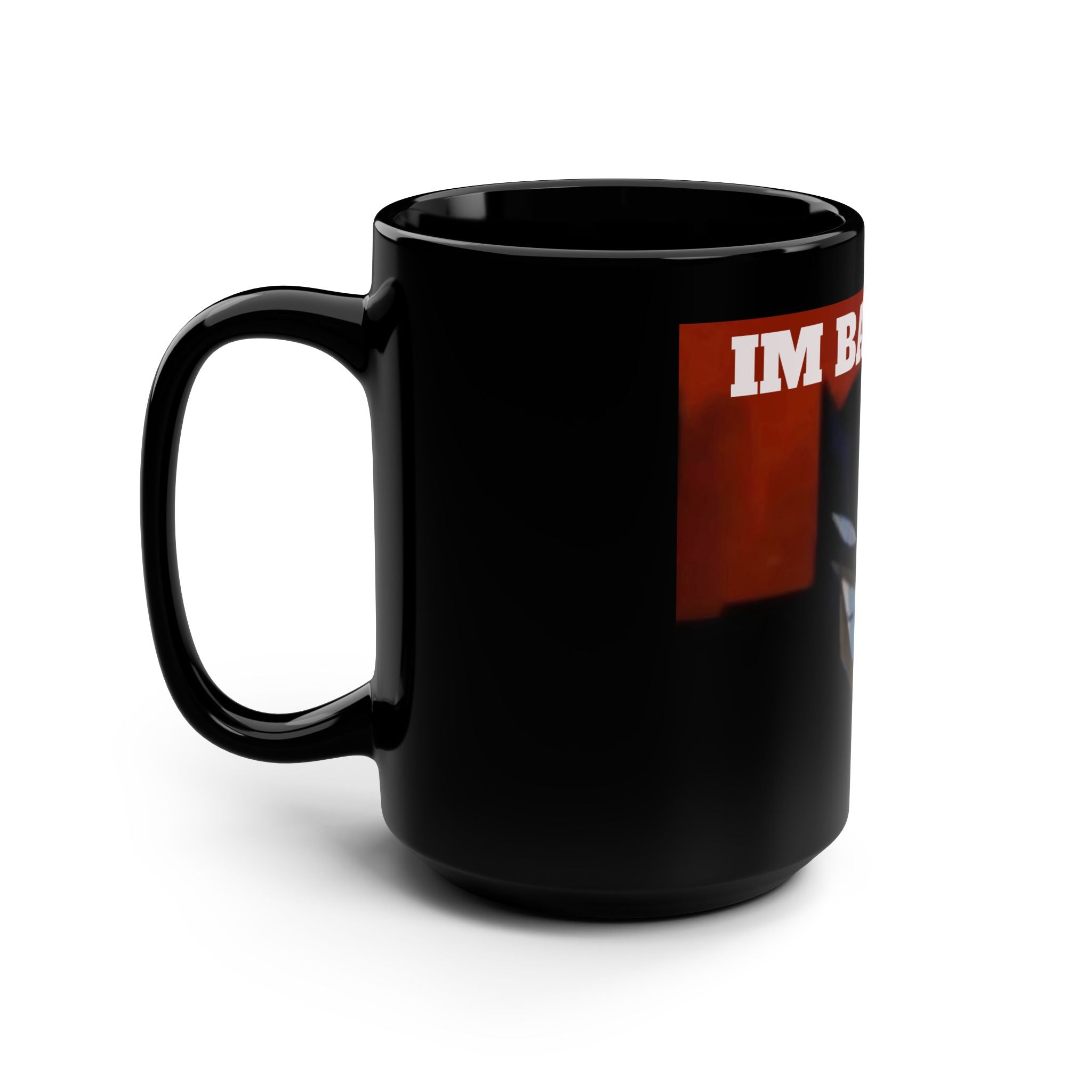 Batman Smile Black 15oz Mug — "I'M BATMAN" Graphic Coffee Cup